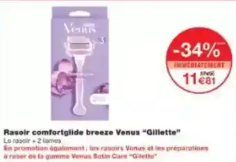 Monop' Rasoir comfortglide breeze venus gillette offre