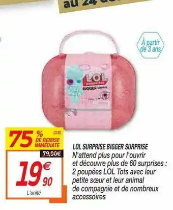 Netto Lol Surprise Bigger Surprise offre