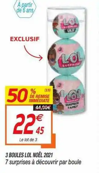Netto 3 Boules Lol Noël 2021 offre