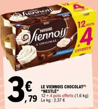 E.Leclerc Le viennois chocolat nestlé offre