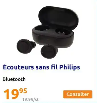 Action Écouteurs sans fil philips offre