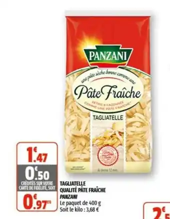 Coccimarket Tagliatelle qualité pâte fraîche offre