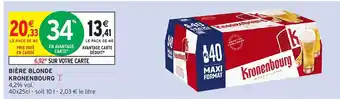 Intermarché Biere blonde Kronenbourg offre