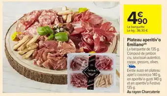 Carrefour Plateau aperitiv'o Emiliano offre