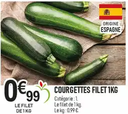 marché frais Géant Courgettes filet 1kg offre
