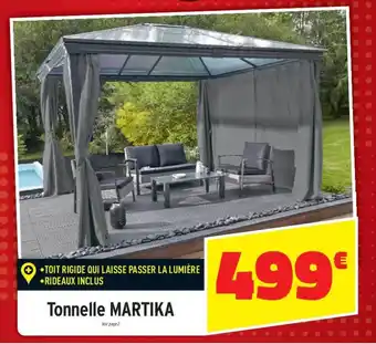 Bricorama Tonnelle Martika offre
