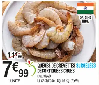 marché frais Géant Queues de crevettes surgelées décortiquées crues offre