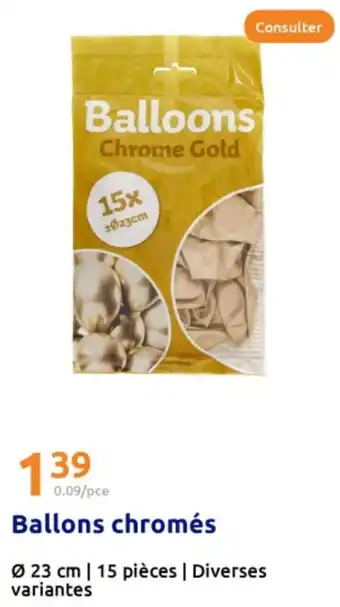 Action Ballons chromés offre