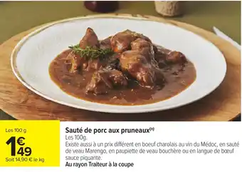 Carrefour Sauté de porc aux pruneaux offre