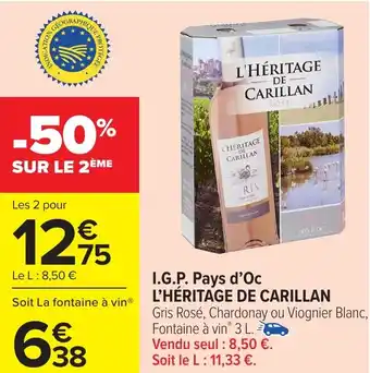 Carrefour I.g.p. pays d'oc l'héritage de carillan offre