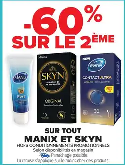 Carrefour Sur tout manix et skyn offre