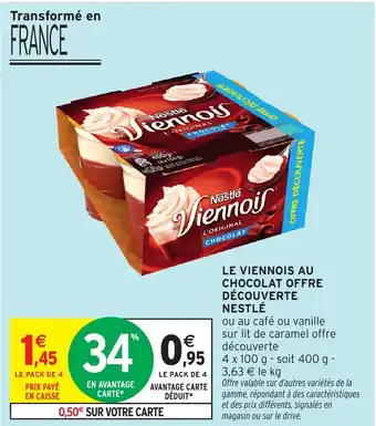 Intermarché Hyper Le viennois au chocolat offre découverte nestlé offre