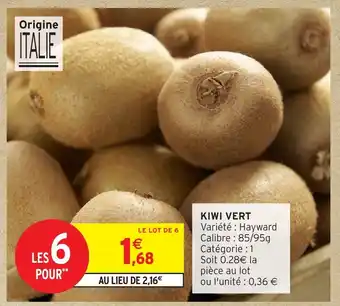 Intermarché Hyper Kiwi vert offre