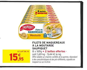 Intermarché Hyper SAUPIQUET Filets de maquereaux à la moutarde offre