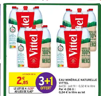 Intermarché Hyper VITTEL Eau minerale naturelle offre