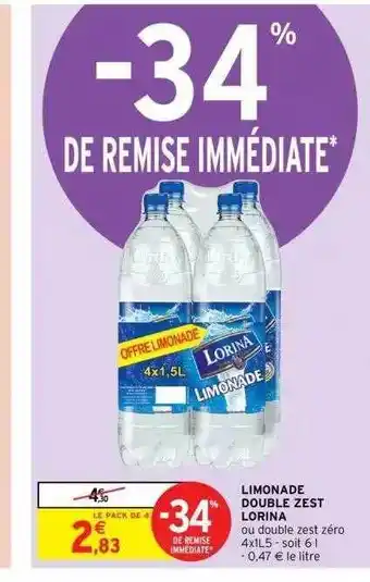 Intermarché Limonade Double Zest Lorina offre
