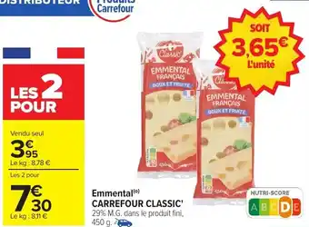 Carrefour Emmental carrefour classic offre