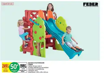 Intermarché Hyper Maison D'extérieure Feber offre
