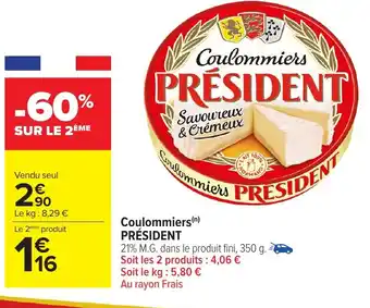 Carrefour Market PRÉSIDENT Coulommiers offre