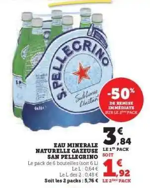 Super U Eau Minérale Naturelle Gazeuse 'San Pellegrino' offre