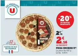 Super U Pizza Chorizo U offre