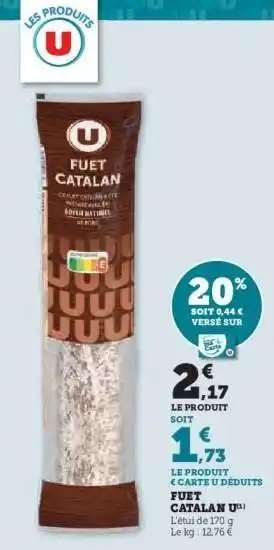 Super U Fuet Catalan U offre