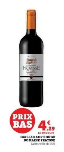 Super U Gaillac AOP Rouge Domaine Fraysse offre