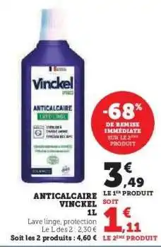 Super U Anticalcaire Vinckel offre