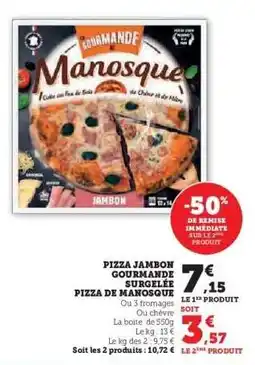 Super U Pizza Jambon Gourmande Surgelée offre