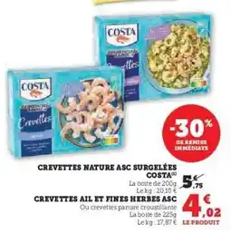 Super U CREVETTES NATURE ASC SURGELÉES COSTA offre