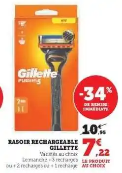 Super U Rasoir Rechargeable Gillette offre