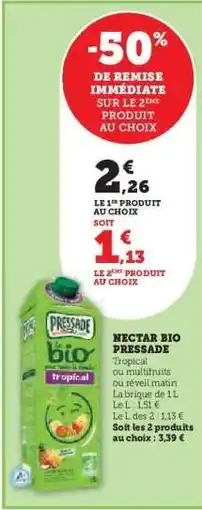 Hyper U Nectar Bio Pressade offre
