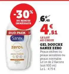 Hyper U GEL DOUCHE SANEX ZERO% offre
