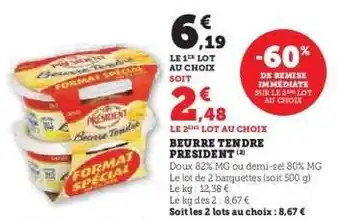 Hyper U Beurre Tendre Président offre