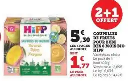 Hyper U COUPELLES DE FRUITS POUR BEBE DES 6 MOIS BIO HIPP offre