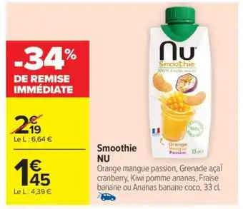 Carrefour Smoothie NU offre