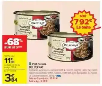 Carrefour Plat cuisiné DELPEYRAT offre