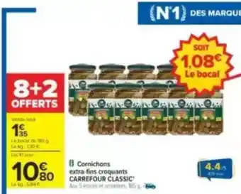 Carrefour Cornichons extra-fins croquants CARREFOUR CLASSIC' offre