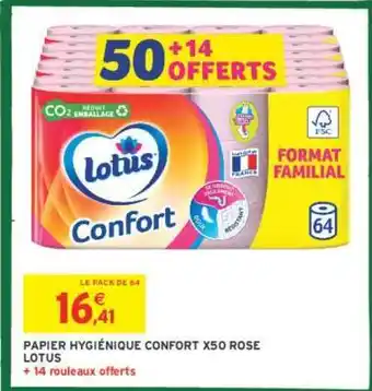 Intermarché LOTUS PAPIER HYGIÉNIQUE CONFORT X50 ROSE offre