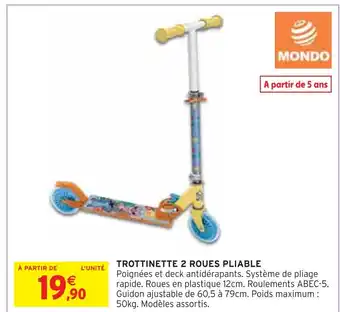 Intermarché Mondo Trottinette 2 roues pliable offre
