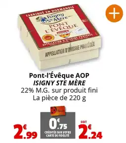 Coccinelle Supermarché Pont-l'évêque aop isigny ste mère offre