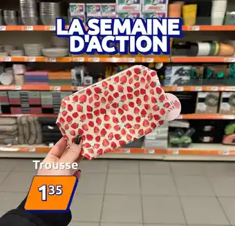 Action Trousse offre