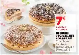 Super U Brioche tropézienne 6 parts offre