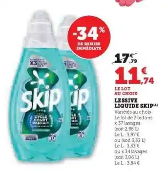 Super U LESSIVE LIQUIDE SKIP offre