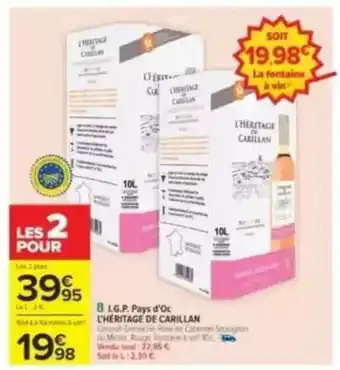 Carrefour L'HÉRITAGE DE CARILLAN offre