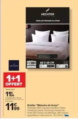 Carrefour Market Oreiller ''Mémoire de forme'' offre