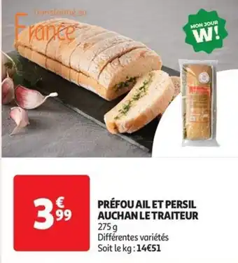Auchan Supermarché Préfou ail et persil auchan le traiteur offre
