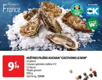 Auchan Supermarché Huîtres filière auchan "cultivons le bon" offre