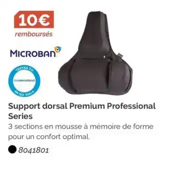 LDLC MICROBAN Support dorsal Premium Professional Series offre