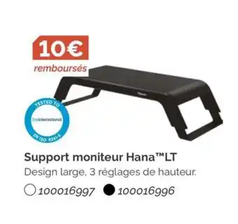 LDLC Support moniteur Hana LT offre